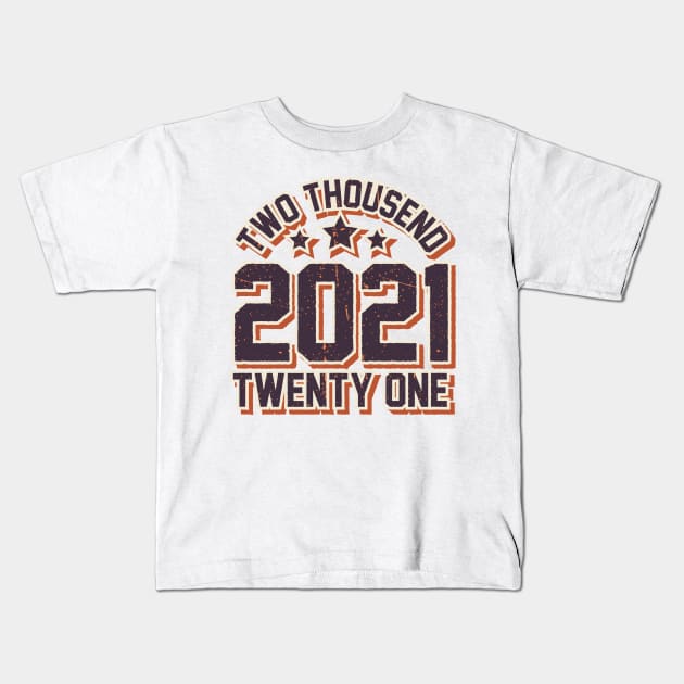 2021 College Gift Kids T-Shirt by Rayrock76